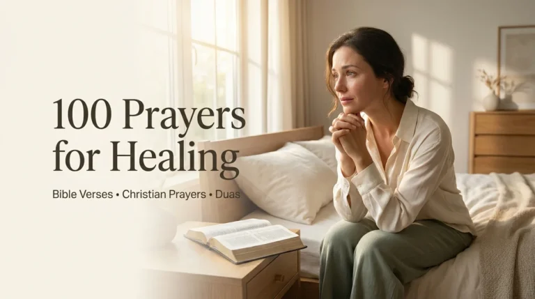 100 Prayers for Healing with Bible Verses & Duas (Christian + Islamic)
