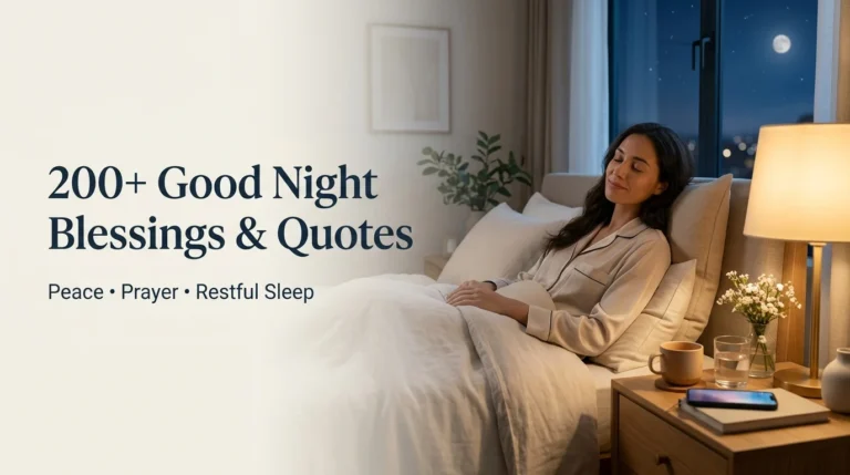 200+ Good Night Blessings and Quotes for Restful Sleep
